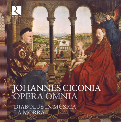 Ciconia: Opera omnia (Complete works) - Motets, Italian & French secular works, Canons